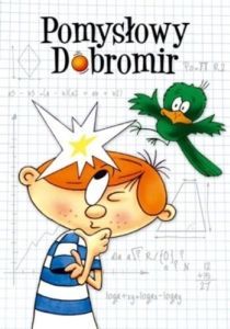 Постер Изобретательный Добромир (Pomysłowy Dobromir)