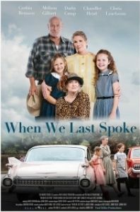 Постер Наш последний разговор (When We Last Spoke)