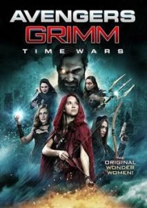 Постер Мстители Гримм: Временные войны (Avengers Grimm: Time Wars)