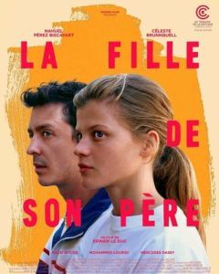 Постер Дочь своего отца (La fille de son père)