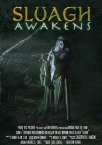 Постер Пробуждение Слуа (The Sluagh Awakens)
