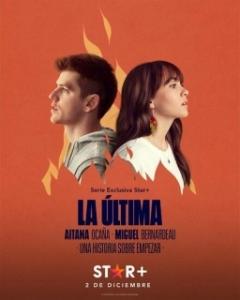 Постер Наш единственный шанс (La Última)