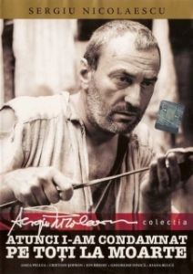 Постер Тогда я приговорил их всех к смерти (Atunci i-am condamnat pe toti la moarte)