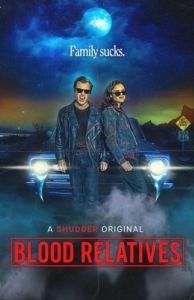 Постер Кровные родственники (Blood Relatives)