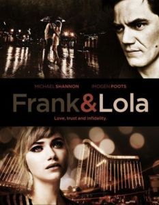 Постер Фрэнк и Лола (Frank & Lola)