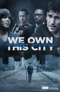 Постер Мы владеем этим городом (We Own This City)