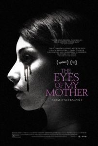 Постер Глаза моей матери (The Eyes of My Mother)