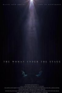 Постер Женщина под сценой (The Woman Under the Stage)