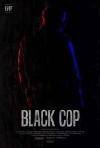 Постер Черный коп (Black Cop)