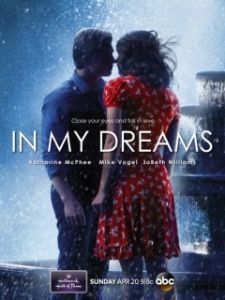 Постер В моих мечтах (In My Dreams)