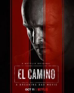 Постер Путь: Во все тяжкие. Фильм (El Camino: A Breaking Bad Movie)