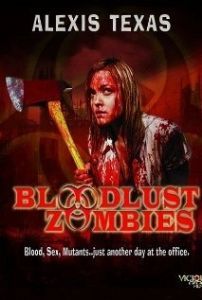 Постер Жаждущие крови зомби (Bloodlust Zombies)