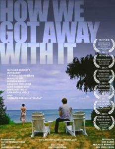 Постер Как нам сошло это с рук (How We Got Away with It)