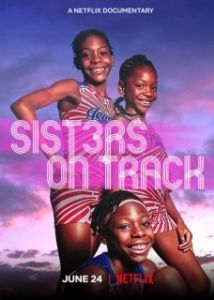 Постер Сестры на старте (Sisters on Track)