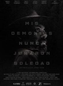 
Mis demonios nunca juraron soledad (2017) 