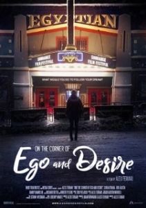 Постер На грани эго и желания (On the Corner of Ego and Desire)
