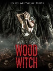 Постер Лесная ведьма : Пробуждение (Wood Witch: The Awakening)