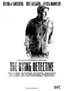 Постер Умирающий детектив (Den döende detektiven)