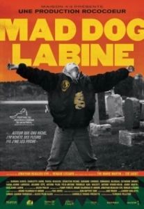 Постер Бешеный пес Лабин (Mad Dog Labine)