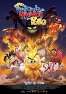Постер Приключения яиц и цыпленка (Otra película de huevos y un pollo)