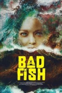 Постер Дрянная рыба (Bad Fish)