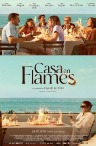 Постер Дом в огне (Casa en flames)