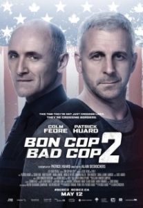 Постер Плохой хороший полицейский 2 (Bon Cop Bad Cop 2)