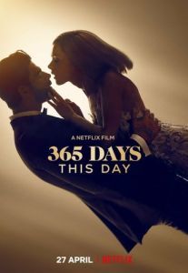Постер 365 дней: Этот день (365 Days: This Day)