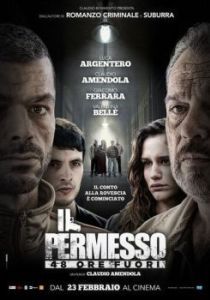 Постер Разрешение (Il permesso - 48 ore fuori)