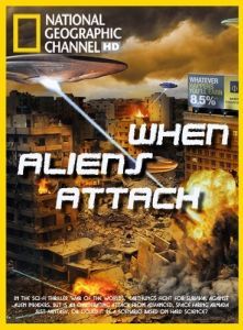 Постер Когда пришельцы нападут (When Aliens Attack)
