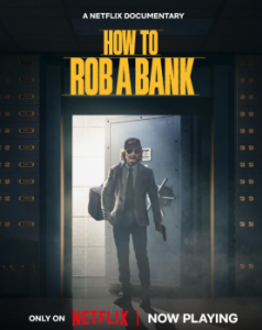 Постер Как ограбить банк (How to Rob a Bank)
