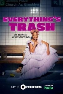 Постер Все ерунда (Everything's Trash)