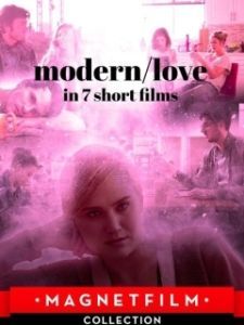 Постер Современная любовь в 7 коротких фильмах (Modern/love in 7 short films)