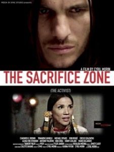 Постер Жертвенная зона: Активист (The Sacrifice Zone: The Activist)