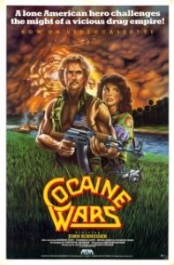 Постер Кокаиновые войны (Cocaine Wars)