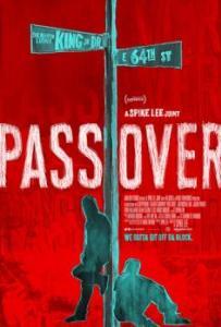 Постер Переход (Pass Over)