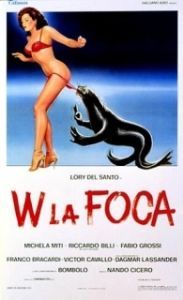 Постер Да здравствует тюлень! (W la foca)