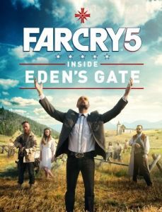 Постер Far Cry 5: У врат Эдема (Far Cry 5: Inside Eden's Gate)