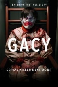 Постер Гейси: Серийный убийца по соседству (Gacy: Serial Killer Next Door)