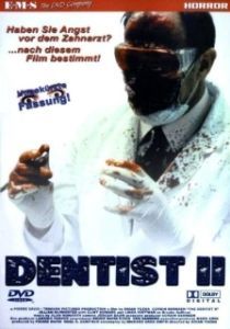 Постер Дантист 2 (The Dentist 2: Brace Yourself)