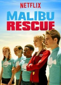 Постер Спасатели Малибу (Malibu Rescue)