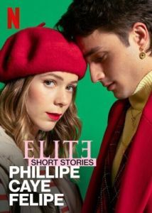 Постер Элита. Короткие истории. Филлип, Каэ, Фелипе (Elite Short Stories: Phillipe Caye Felipe)