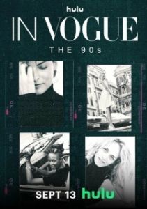 Постер В Vogue: 90е (In Vogue: The 90s)