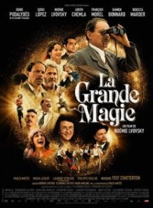 Постер Великая магия (La grande magie)