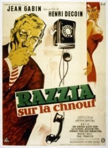 Постер Облава на блатных (Razzia sur la chnouf)