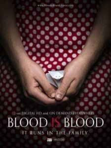 Постер Родная кровь (Blood Is Blood)