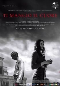 Постер Я съем твоё сердце (Ti mangio il cuore)