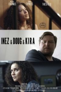 
Инес, Даг и Кира (2019) 