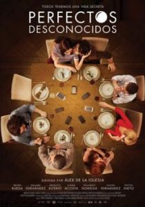 Постер Идеальные незнакомцы (Perfectos desconocidos)