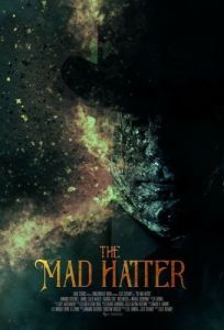 Постер Безумный шляпник (The Mad Hatter)